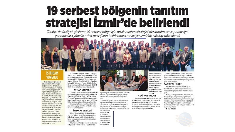 19 SERBEST BÖLGENİN TANITIM STRATEJİSİ İZMİR’DE BELİRLENDİ