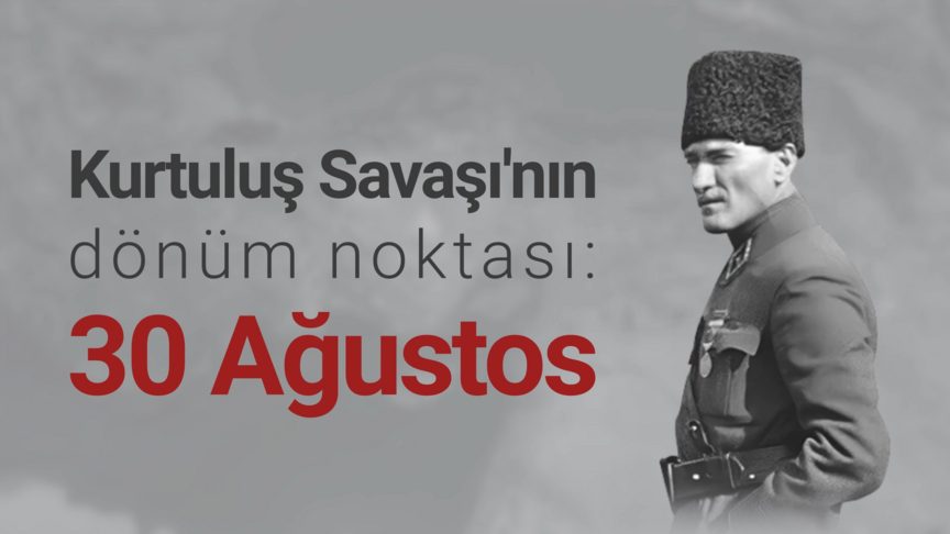 Kurtuluş Savaşı'nın altın halkası: Büyük Taarruz